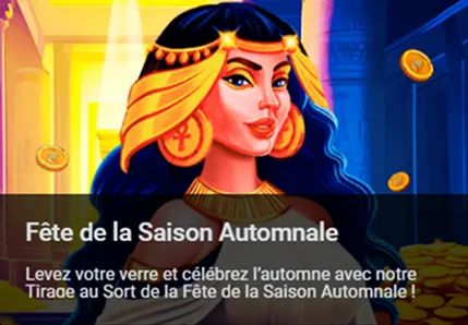 Fête de la Saison Automnale avec tirage au sort et ambiance égyptienne festive